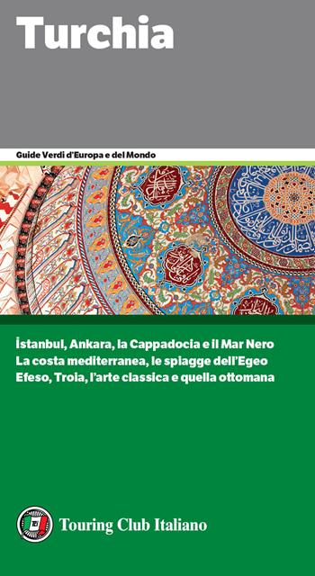 Turchia. Con QR Code  - Libro Touring 2023, Guide verdi d'Europa e del mondo | Libraccio.it