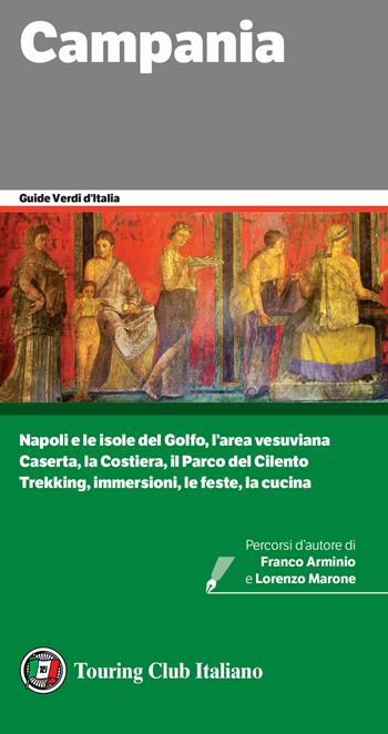 Campania  - Libro Touring 2023, Guide verdi d'Italia | Libraccio.it