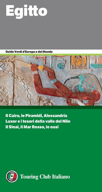 Egitto  - Libro Touring 2024, Guide verdi d'Europa e del mondo | Libraccio.it