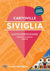 Siviglia. Nuova ediz.