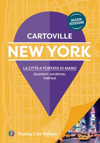New York. Nuova ediz.  - Libro Touring 2024, CartoVille | Libraccio.it