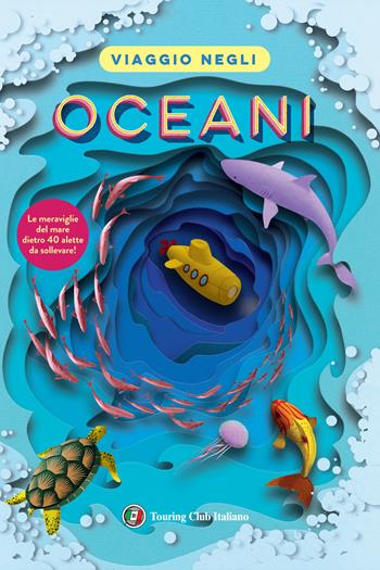 Viaggio negli oceani. Ediz. a colori - Ruth Symons - Libro Touring 2024 | Libraccio.it