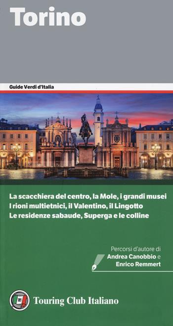 Torino  - Libro Touring 2024, Guide verdi d'Italia | Libraccio.it