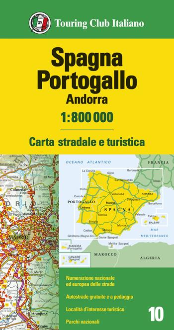 Spagna, Portogallo, Andorra 1:800.000. Carta stradale e turistica  - Libro Touring 2024 | Libraccio.it