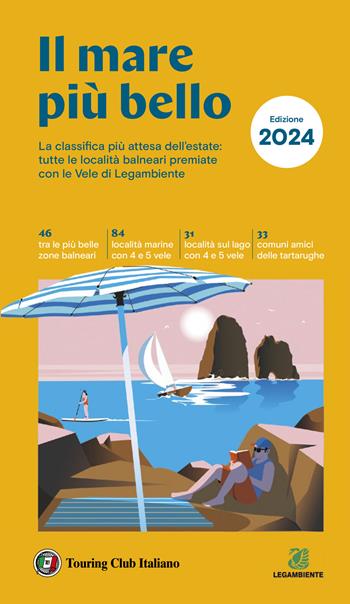 Il mare più bello 2024  - Libro Touring 2024 | Libraccio.it