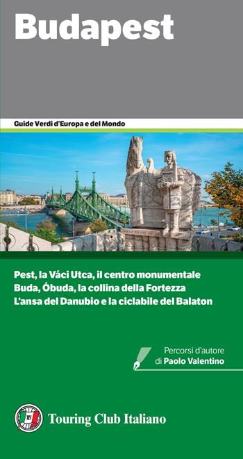Budapest  - Libro Touring 2025, Guide verdi d'Europa e del mondo | Libraccio.it