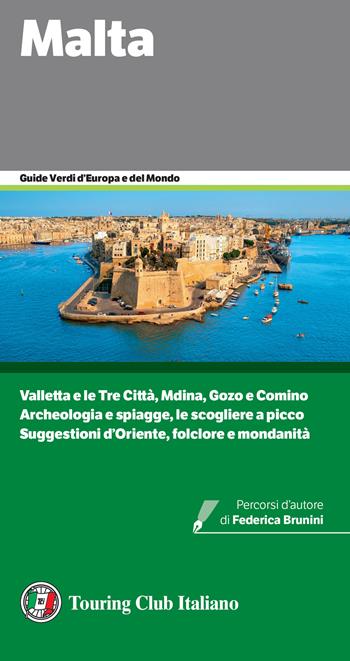 Malta  - Libro Touring 2025, Guide verdi d'Europa e del mondo | Libraccio.it