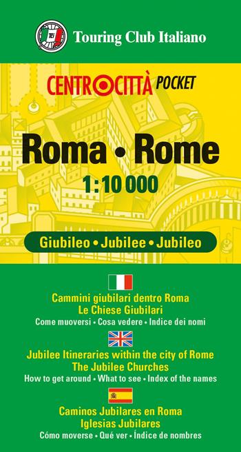 Roma 1:10.000. Edizione Giubileo 2025  - Libro Touring 2025, Centrocittà pocket | Libraccio.it