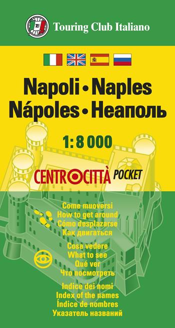 Napoli 1:8.000  - Libro Touring 2025, Centrocittà pocket | Libraccio.it