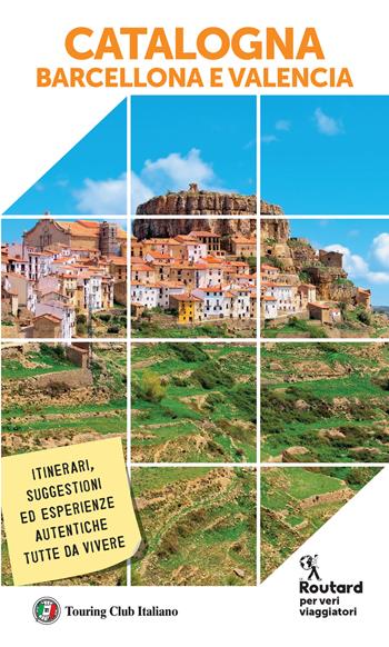 Catalogna, Barcellona e Valencia  - Libro Touring Il Viaggiatore 2025, Guide Routard. Europa | Libraccio.it
