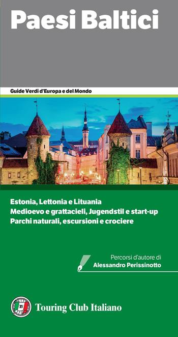 Paesi baltici  - Libro Touring 2026, Guide verdi d'Europa e del mondo | Libraccio.it