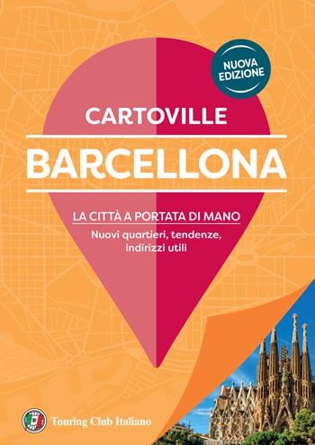 Barcellona  - Libro Touring 2026, CartoVille | Libraccio.it
