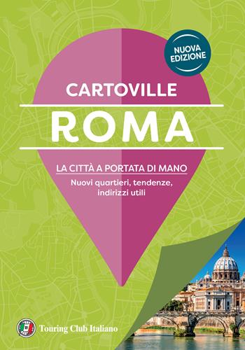 Roma  - Libro Touring 2026, CartoVille | Libraccio.it