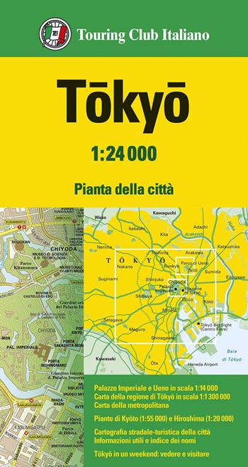Tokyo 1:24.000  - Libro Touring 2026, Piante di città | Libraccio.it