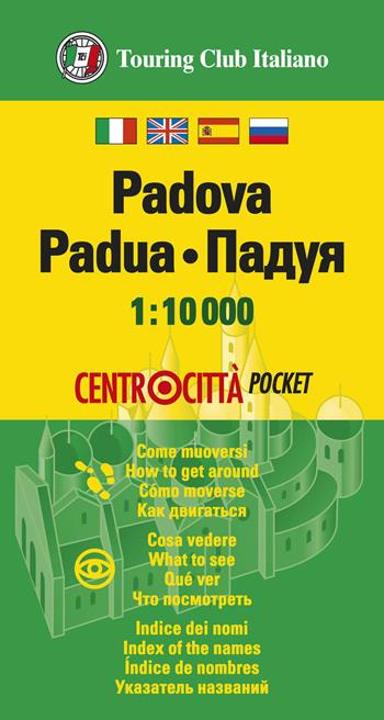 Padova 1:10.000  - Libro Touring 2026, Centrocittà pocket | Libraccio.it
