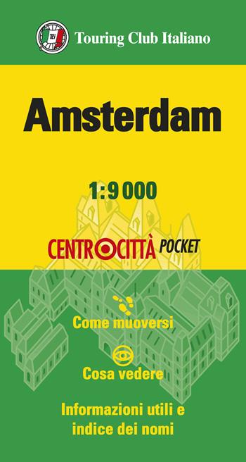 Amsterdam 1:9.000  - Libro Touring 2026, Centrocittà pocket | Libraccio.it