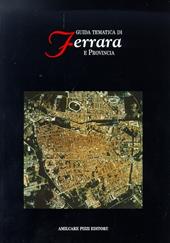 Guida tematica di Ferrara e provincia