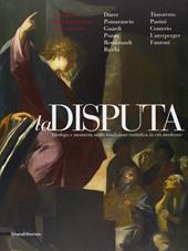 La disputa. Dialogo e memoria nella tradizione cattolica in età moderna