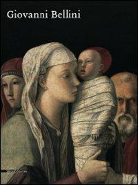 Giovanni Bellini. Catalogo della mostra (Roma, 30 settembre 2008-11 gennaio 2009). Ediz. illustrata  - Libro Silvana 2008 | Libraccio.it