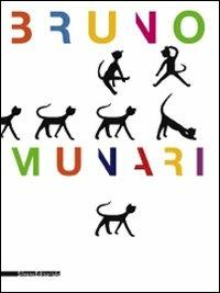 Bruno Munari. Ediz. illustrata - Beppe Finessi, Marco Meneguzzo - Libro Silvana 2008 | Libraccio.it