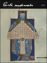 Arte medievale (2007). Eidz. italiana e inglese. Ediz. bilingue. Vol. 2 - Maria Laura Tomea Gavazzoli - Libro Silvana 2009 | Libraccio.it