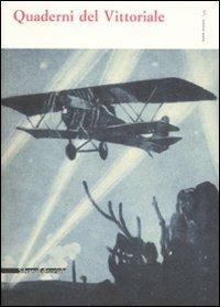 Quaderni del Vittoriale. Vol. 5  - Libro Silvana 2009 | Libraccio.it