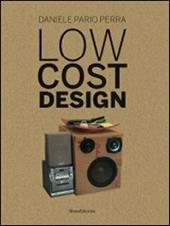 Low cost design. Ediz. italiana e inglese