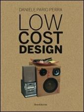 Low cost design. Ediz. italiana e inglese