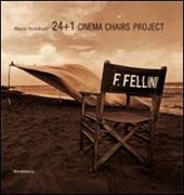 24+1 cinema chairs project. Ediz. italiana e inglese