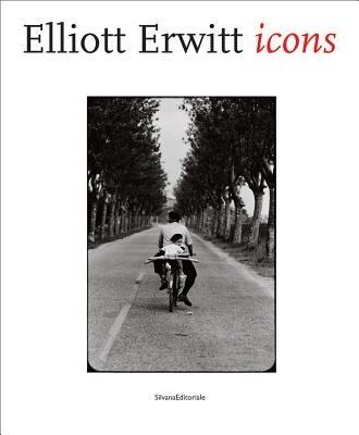 Elliott Erwitt. Icons. Catalogo della mostra (Aosta, 23 marzo-24 giugno). Ediz. italiana, inglese e francese  - Libro Silvana 2012, Cataloghi di mostre | Libraccio.it