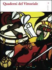 Quaderni del Vittoriale. Vol. 9  - Libro Silvana 2014 | Libraccio.it