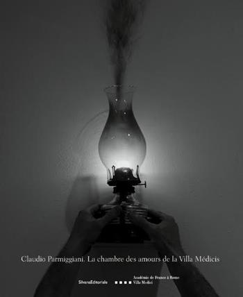 Claudio Parmiggiani. La chambre des amours de la villa Médicis. Ediz. italiana, francese e inglese  - Libro Silvana 2015, Arte | Libraccio.it