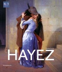 Francesco Hayez. Ediz. illustrata  - Libro Silvana 2015, Cataloghi di mostre | Libraccio.it