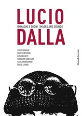 Lucio Dalla. Immagini e suoni. Ediz. italiana e inglese