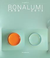 Bonalumi (1958-2013). Catalogo della mostra (Milano, 16 luglio-30 settembre 2018). Ediz. inglese