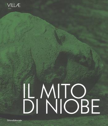 Il mito di Niobe. E dimmi che non vuoi morire. Catalogo della mostra (Tivoli, 6 luglio-24 settembre 2018). Ediz. italiana e inglese  - Libro Silvana 2019, Arte | Libraccio.it