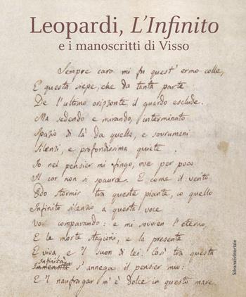 Leopardi, L'infinito e i manoscritti di Visso. Catalogo della mostra (Recanati, dicembre 2018-maggio 2019). Ediz. illustrata  - Libro Silvana 2019, Arte | Libraccio.it