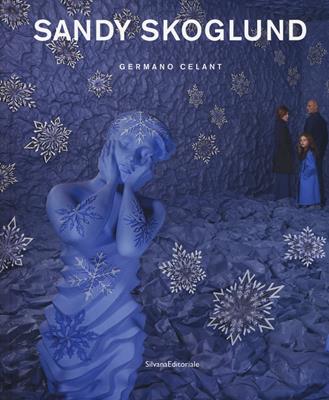 Sandy Skoglund. Catalogo della mostra (Torino, 24 gennaio-24 marzo 2019). Ediz. a colori  - Libro Silvana 2019, Fotografia | Libraccio.it