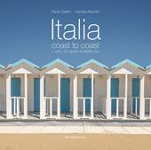 Italia coast to coast. 1 van, 50 giorni e 9585 km. Ediz. italiana e inglese