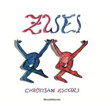 Zwei. Christian Niccoli. Ediz. italiana e inglese  - Libro Silvana 2022, Arte | Libraccio.it