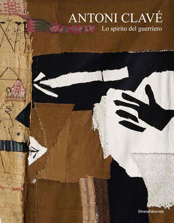 Antoni Clavé. Lo spirito guerriero. Ediz. italiana e inglese  - Libro Silvana 2022, Arte | Libraccio.it