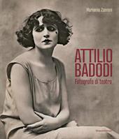 Attilio Badodi. Ediz. illustrata