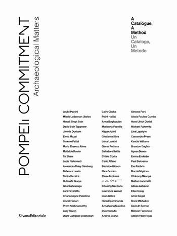 Pompeii Commitment. Archaeological Matters. Ediz. italiana e inglese - Stella Bottai, Laura Mariano - Libro Silvana 2023 | Libraccio.it