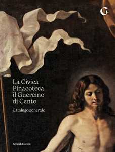 Image of La Civica Pinacoteca il Guercino di Cento catalogo generale. Ediz...