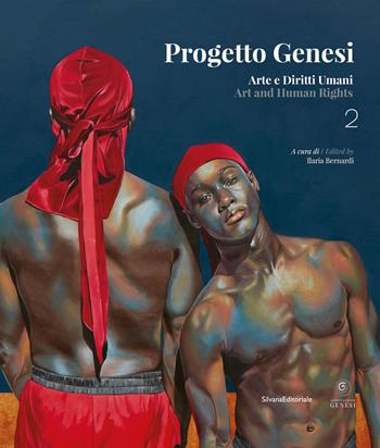 Progetto Genesi. Arte e diritti umani. Ediz. italiana e inglese. Vol. 2  - Libro Silvana 2023, Arte | Libraccio.it
