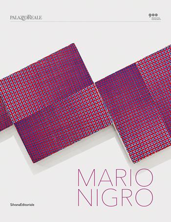 Mario Nigro. Opere 1947-1992. Ediz. italiana e inglese - Tettamanti - Libro Silvana 2023, Arte | Libraccio.it