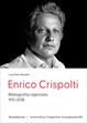 Enrico Crispolti. Bibliografia ragionata. 1951-2018. Ediz. italiana e inglese - Luca Pietro Nicoletti - Libro Silvana 2025, Saggi | Libraccio.it