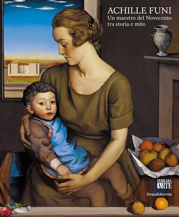Achille Funi. Un maestro del Novecento tra storia e mito. Ediz. a colori - Sergio Redaelli - Libro Silvana 2023, Arte | Libraccio.it