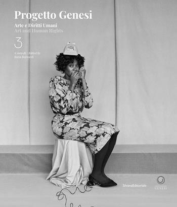 Progetto Genesi. Arte e diritti umani. Ediz. italiana e inglese. Vol. 3  - Libro Silvana 2024, Arte | Libraccio.it