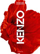 Kenzo. Perfume fashion. Ediz. a colori